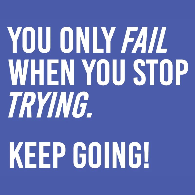 Keep going