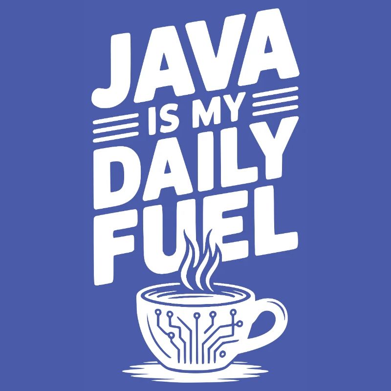 Java ist mein täglicher Treibstoff