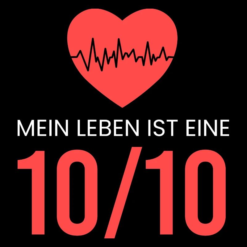 Mein Leben ist eine 10/10