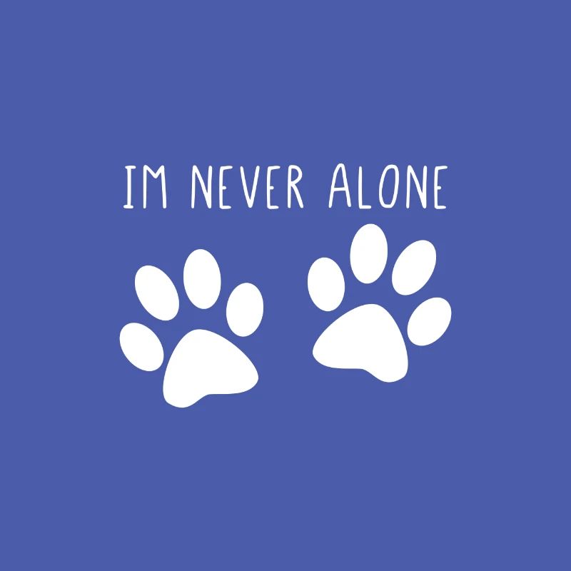 Im never alone