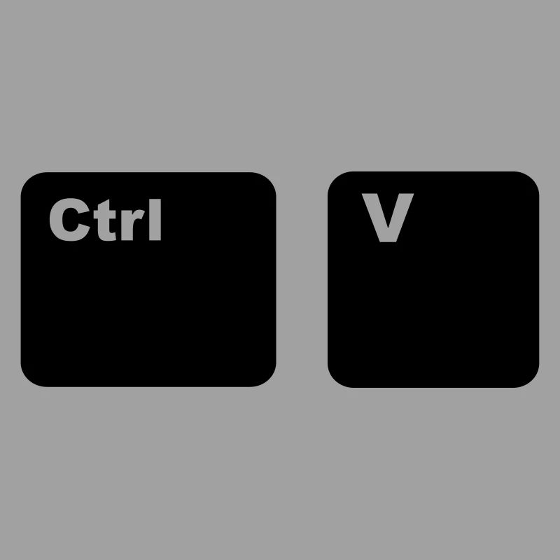 Ctrl + V Copy and Paste
