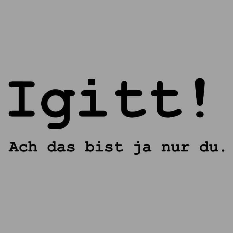 Igitt!