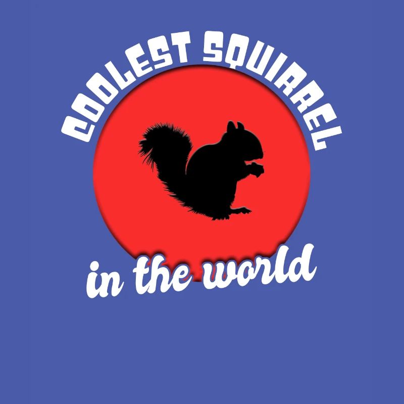 Cool squirrel saying