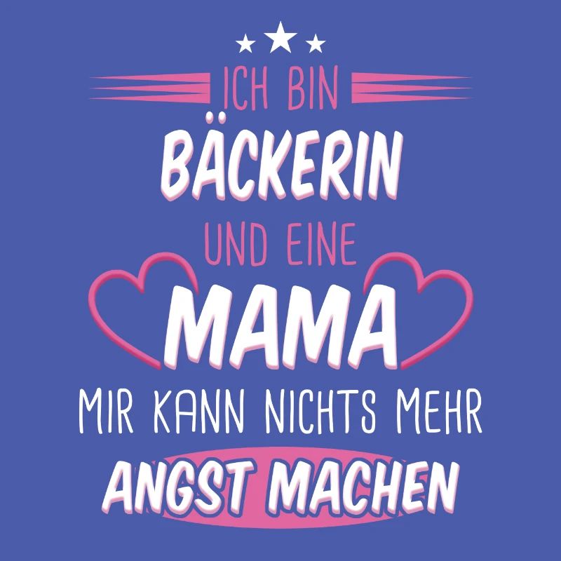 Bäcker Bäckerin Bäckerei Beruf Spruch