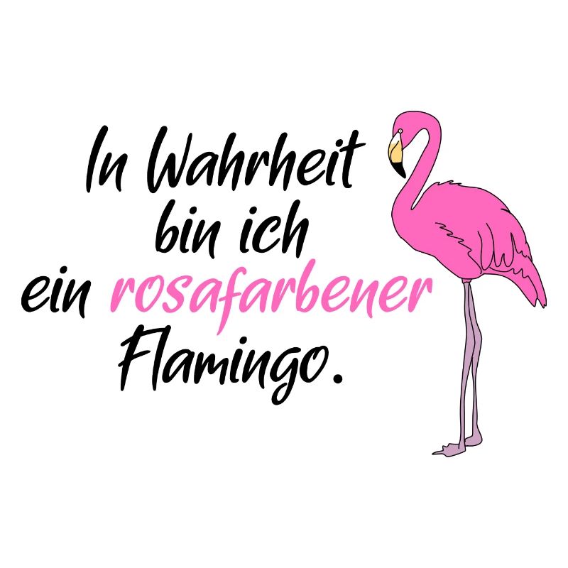 Flamingo Vogel Paradiesvogel Spruch Sprüche rosa