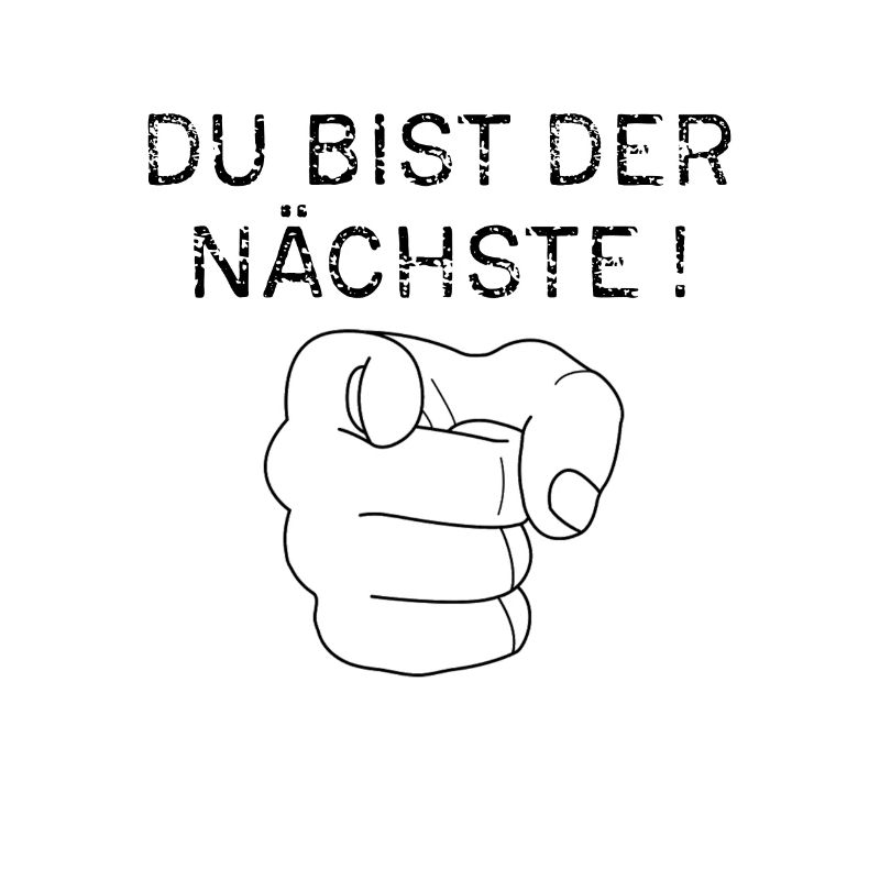 Du bist der naechste Schwarz