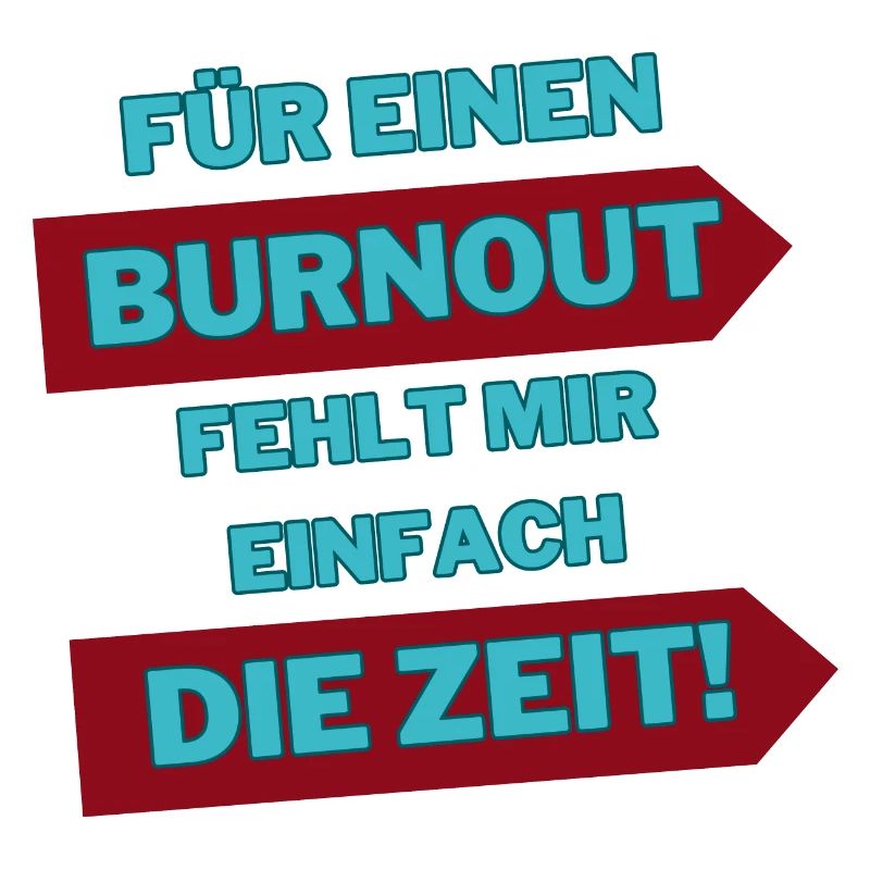 "Burnout for a while"