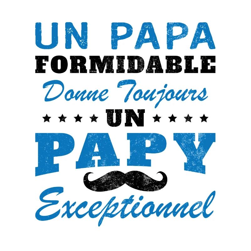 Papa formidable donne toujours papy exceptionnel