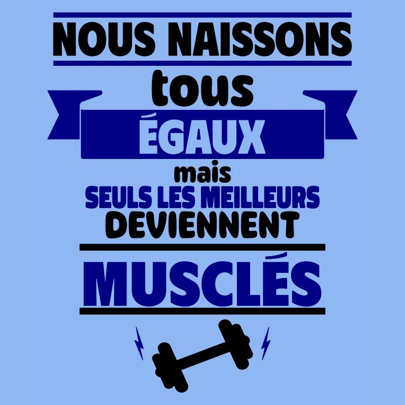 les meilleurs deviennent musclés