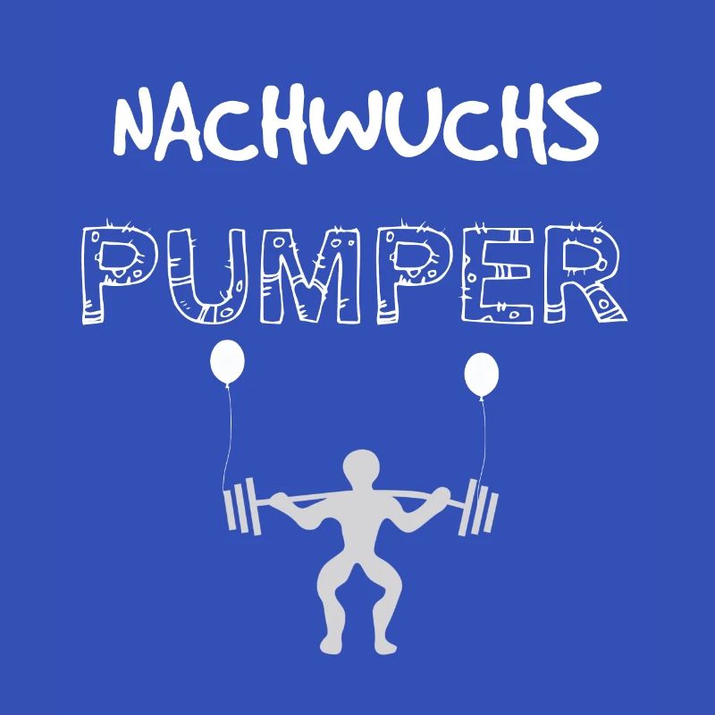 Nachwuchs Pumper - Geschenkidee Geburt