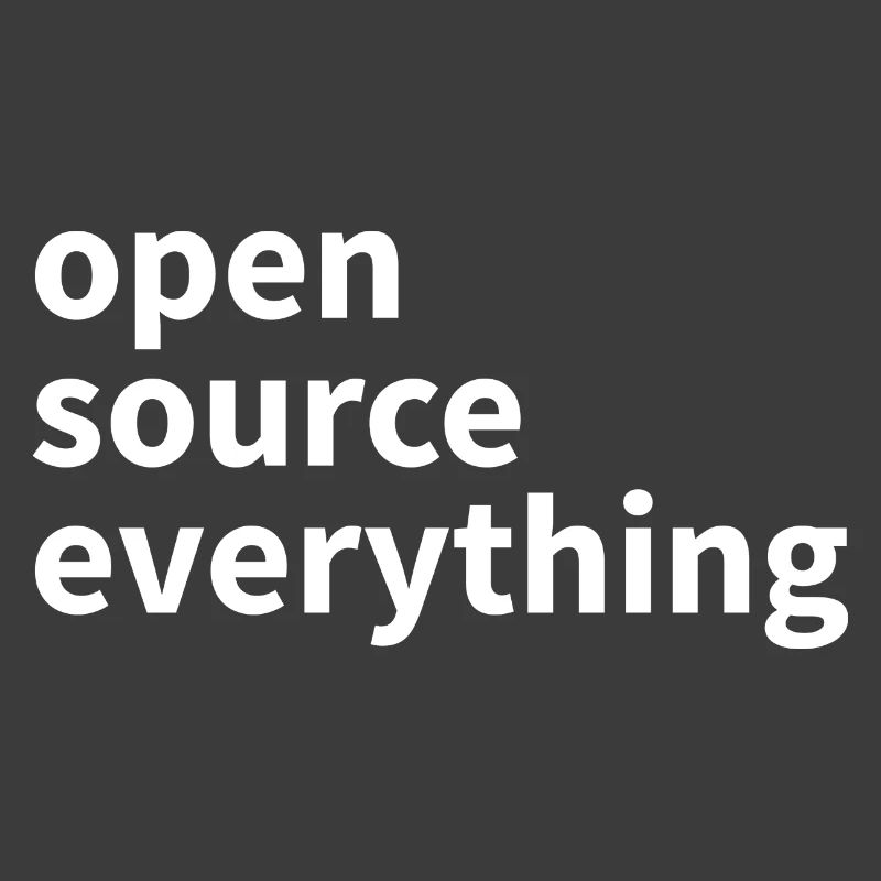 Open Source Everything
