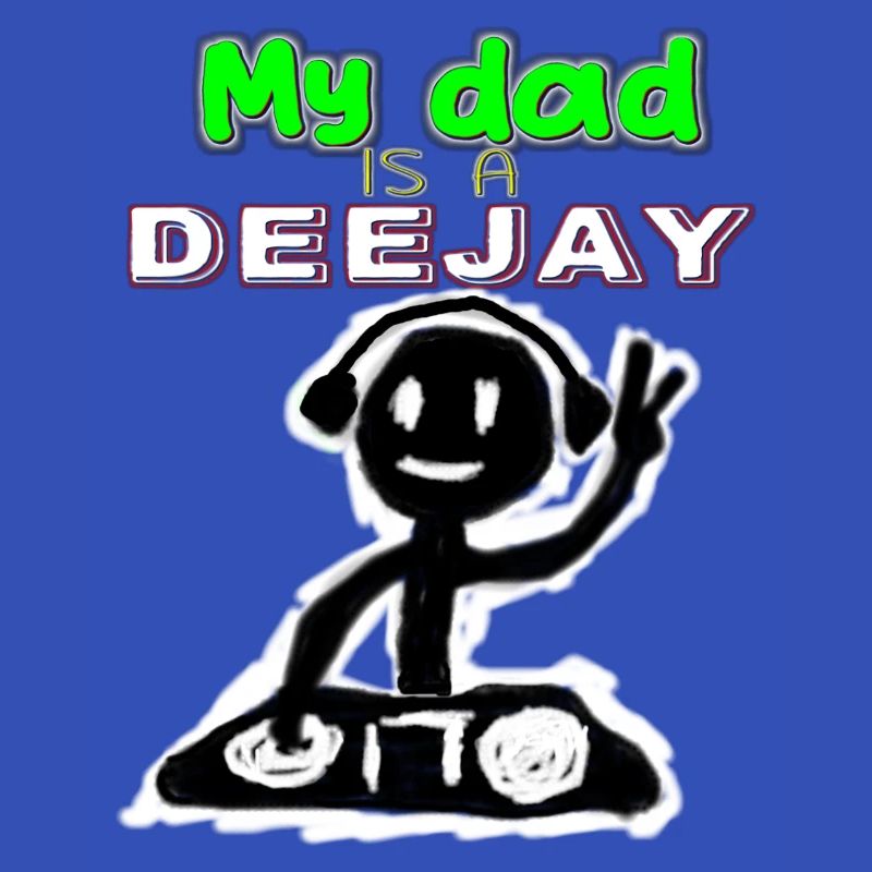 Ref.: MYDAD-DEEJAY