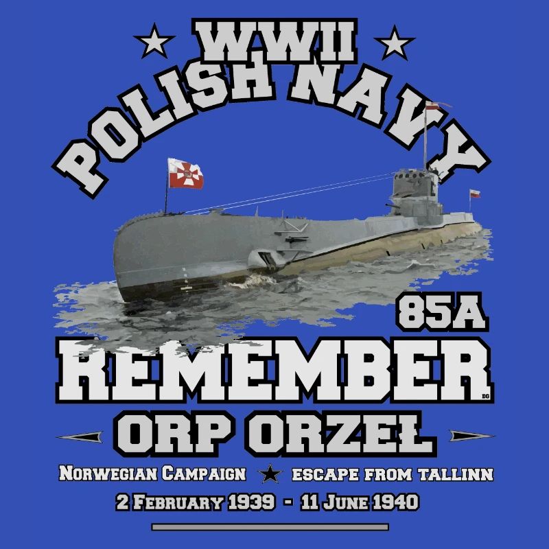 Remember ORP Orzel - Polish Navy WW2