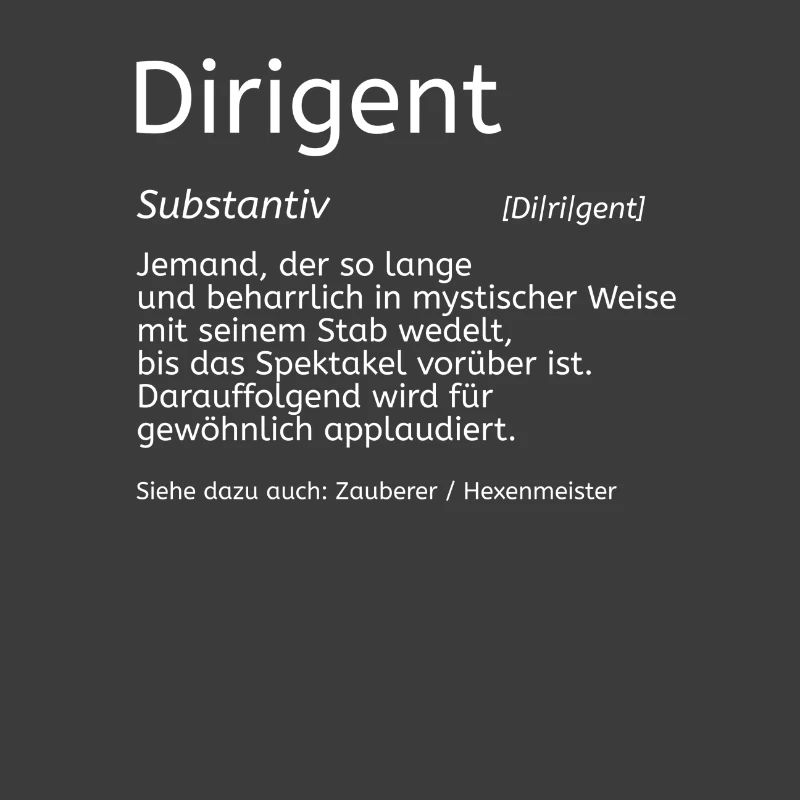 Dirigent Wörterbuch Geschenk Chorleiter Dirigenten
