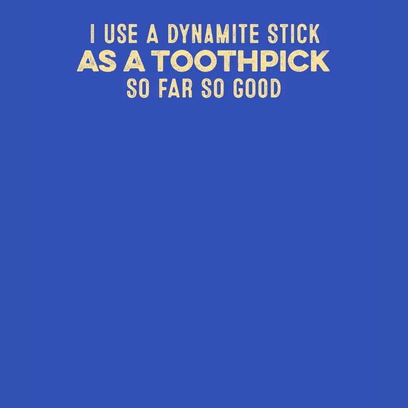 J’utilise un bâton de dynamite comme jeu de mots positif pour cure-dent