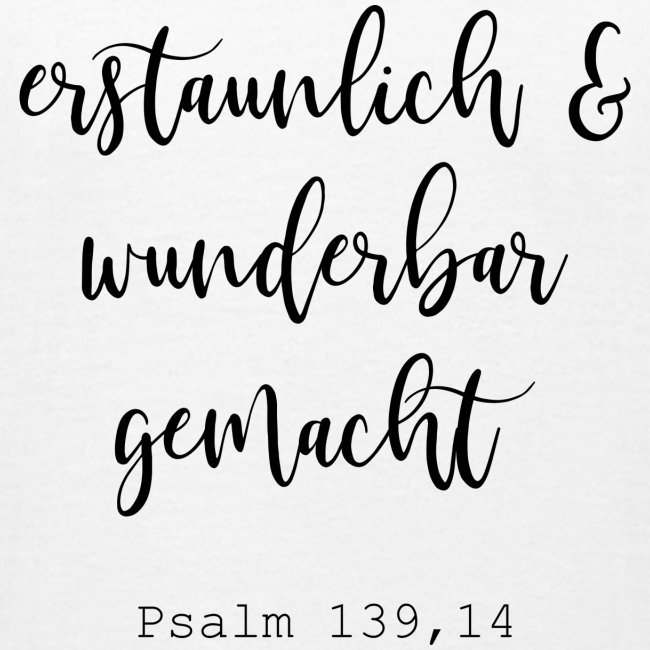 Psalm 139,14