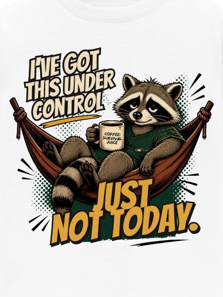 Waschbär entspannt: Just Not Today