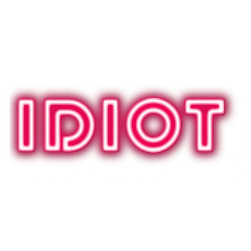 Idiot Geschenkidee