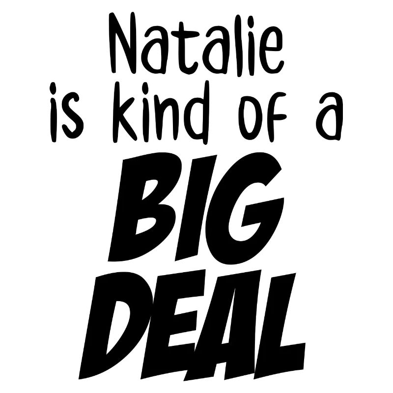 Natalie ist eine große Sache