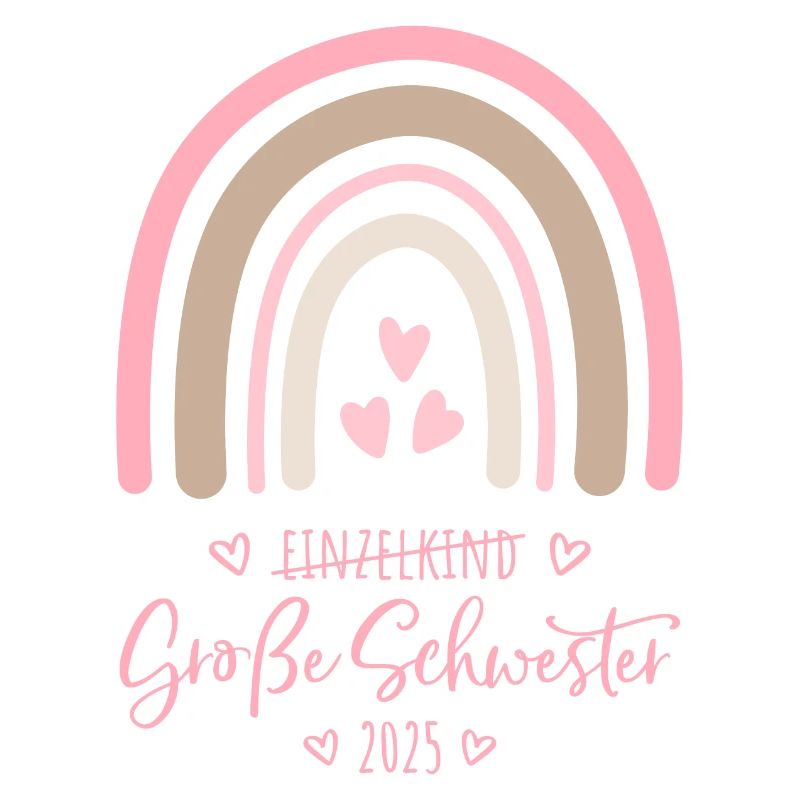 Boho Regenbogen Einzelkind Große Schwester 2025