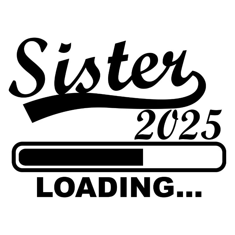 Schwester 2025 loading, 2025 große Schwester