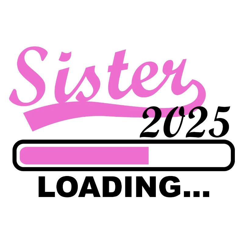 Schwester 2025 loading, 2025 große Schwester