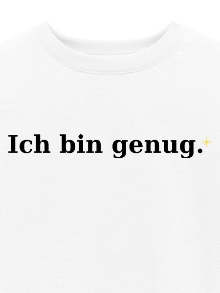 Ich bin genug