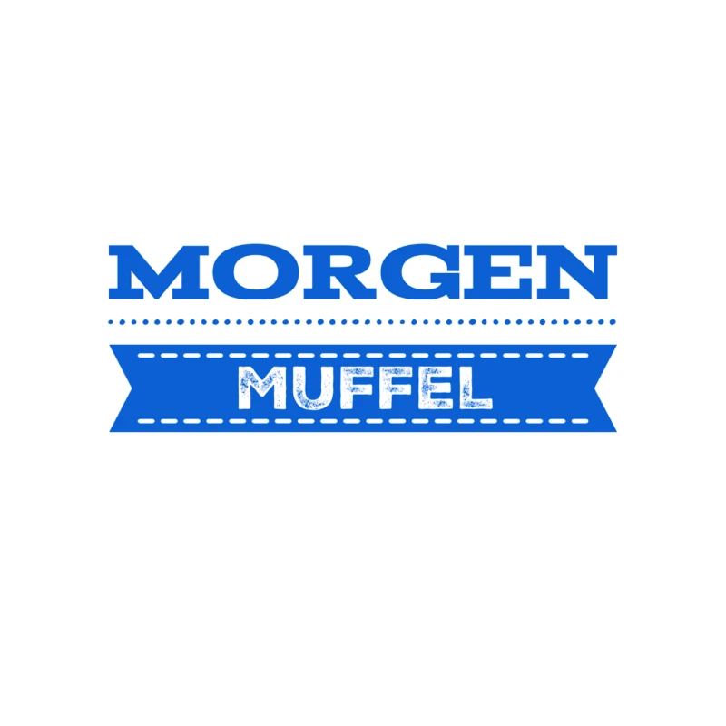 ich bin ein Morgenmuffel