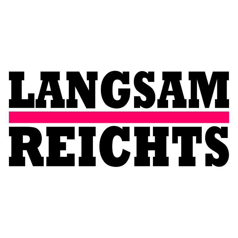 LANGSAM REICHTS