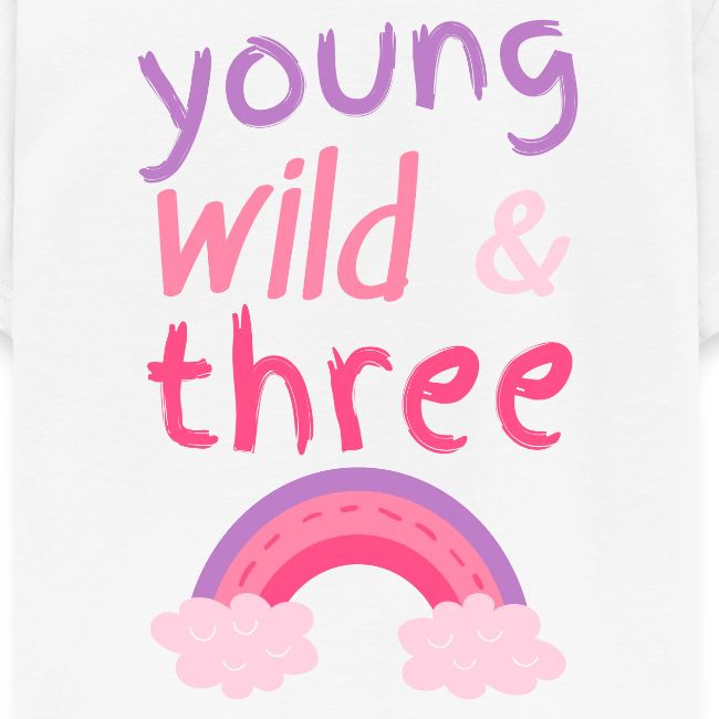 Young wild three - Gave til 3-åring