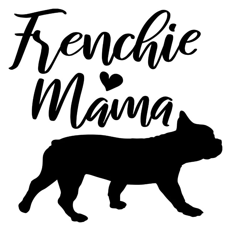 Frenchie Mama