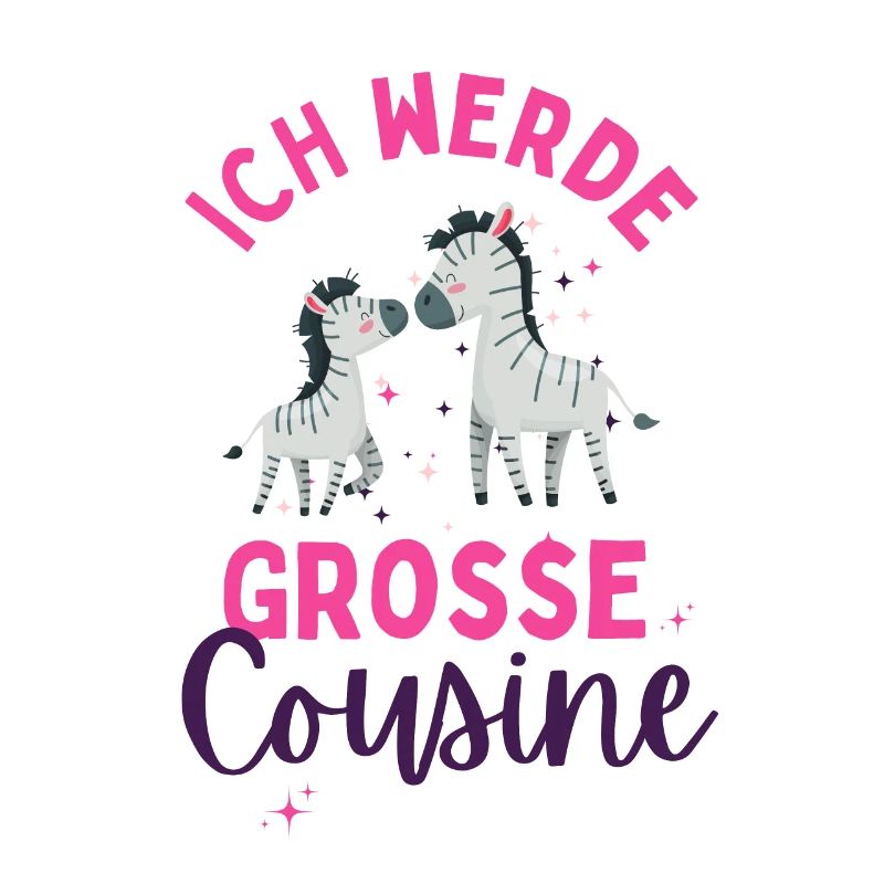 Ich werde Große Cousine 2024 Loading Zebra Herz