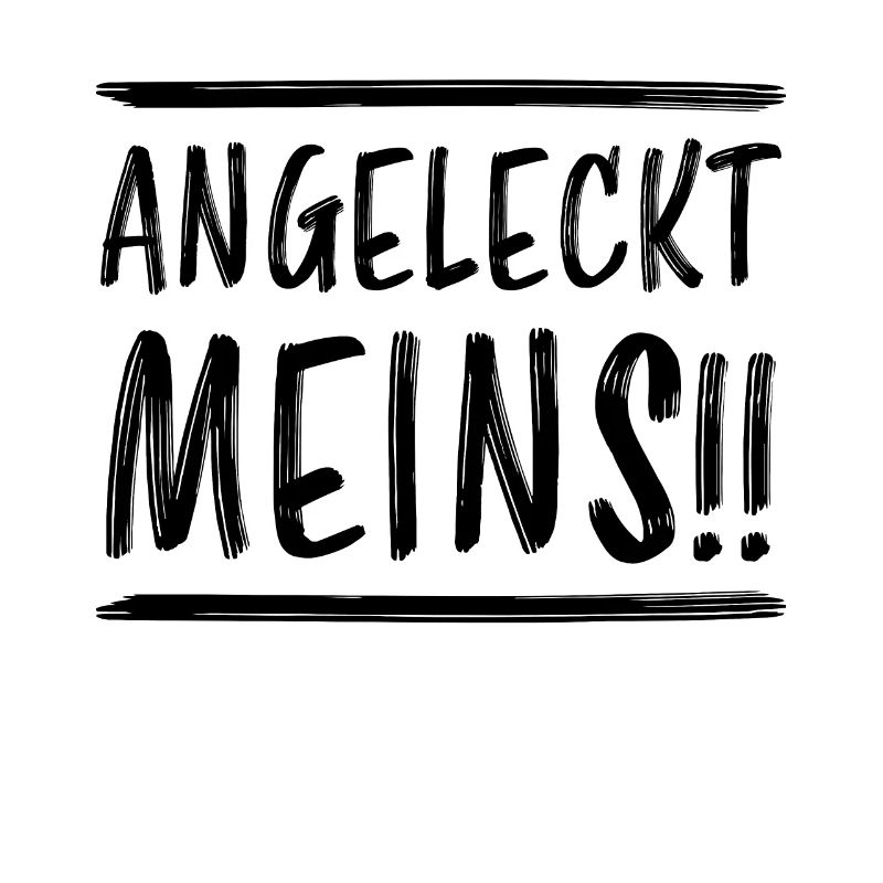 Angeleckt Meins Lustiger Spruch Frech Eis Geschenk