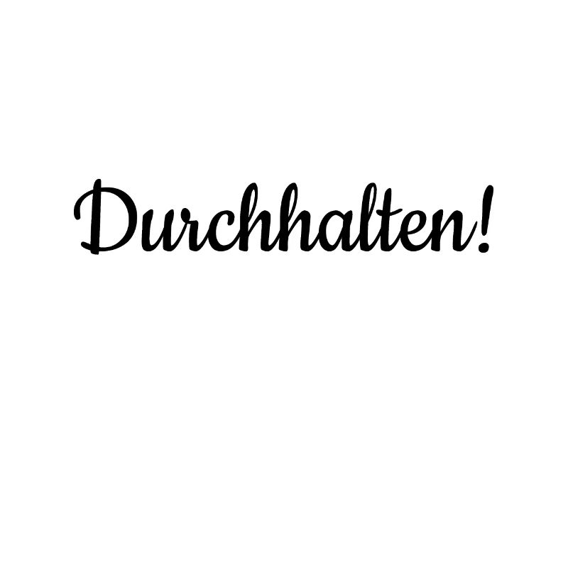 Corona durchhalten