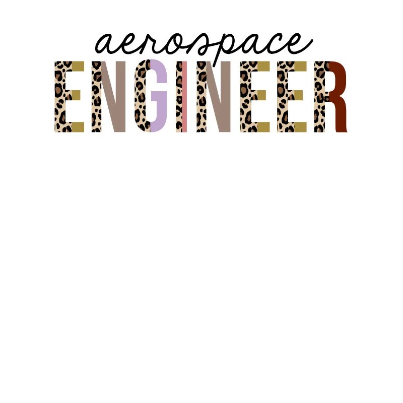 Aerospace Engineer Leopard Print Funny