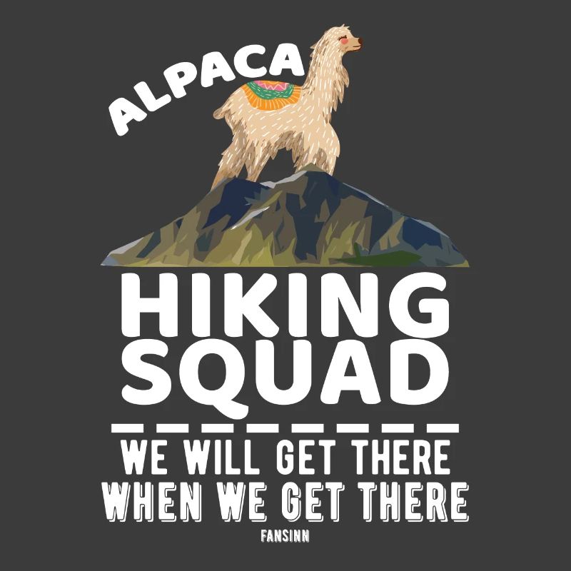 Alpaca Hiking Squad We Will Get There