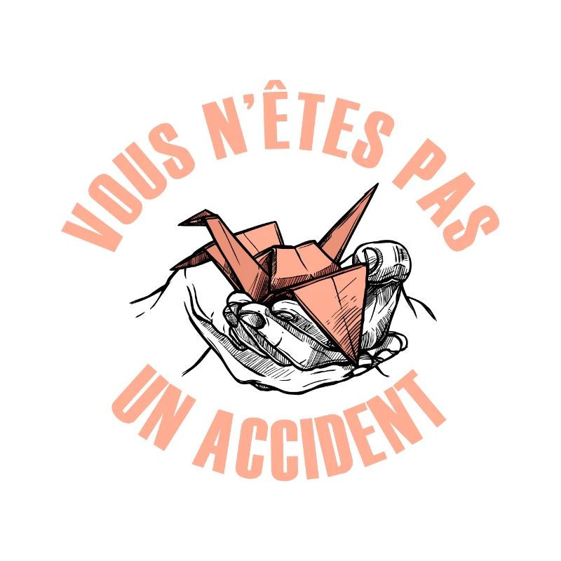 Vous n'êtes pas un accident