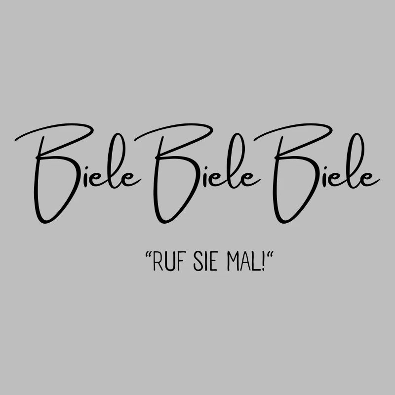 Biele Biele Biele "Ruf sie mal!" 🦆