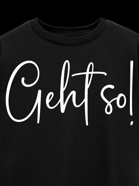 Geht so