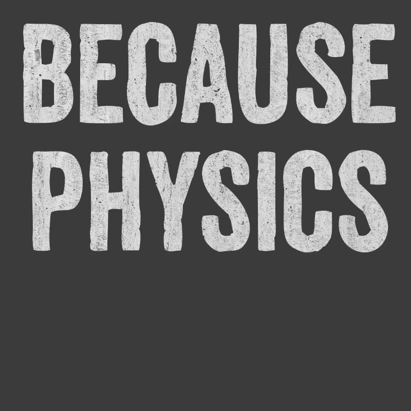 Physics, Physics teacher, Physics studies, Physics stud
