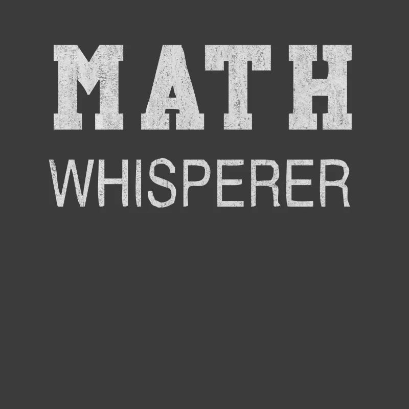 Math, math, math teacher, math lecturer,