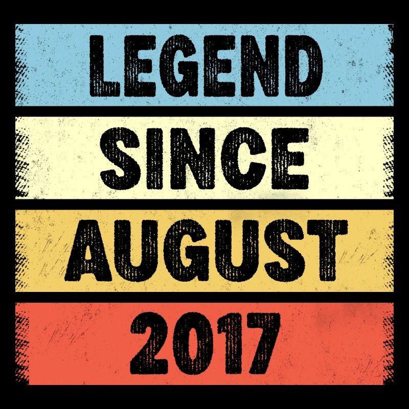 Legend Since August 2017 5e anniversaire