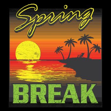 Spring break