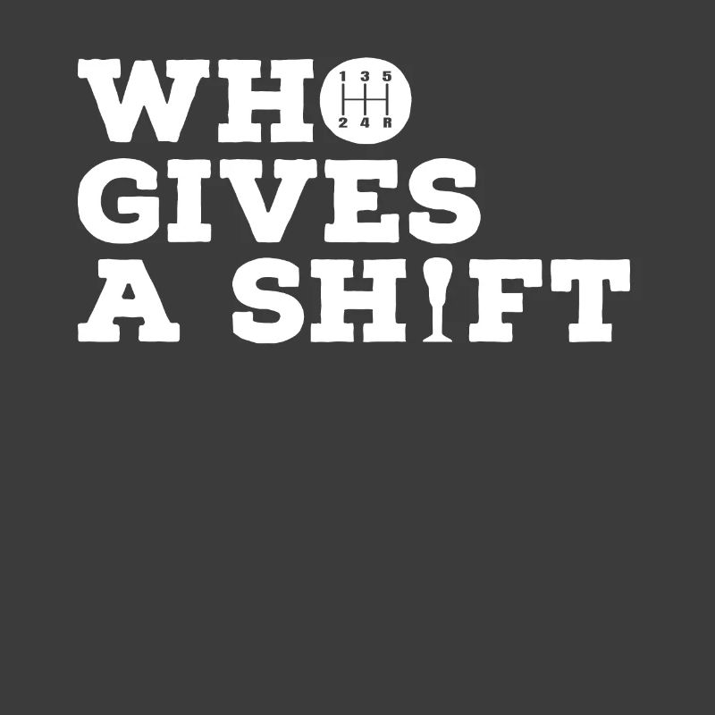 Who Gives A Shift Auto Tuner Saying