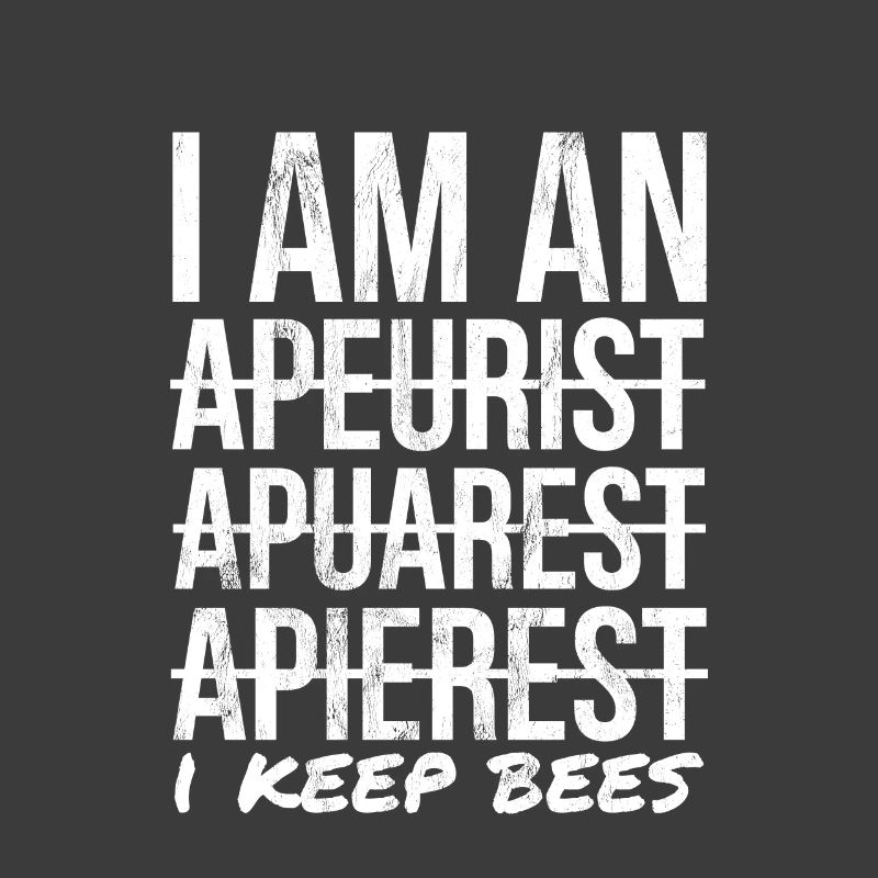I Keep Bees - Funny Apiarist Beekeeping