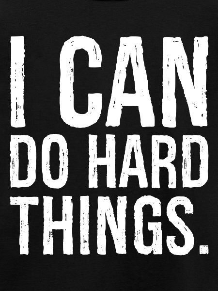 i can do hard things