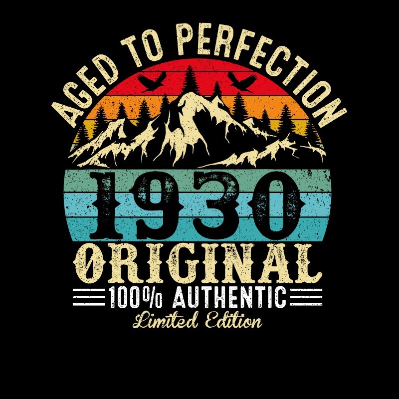 Aged to perfection 1930 Original
