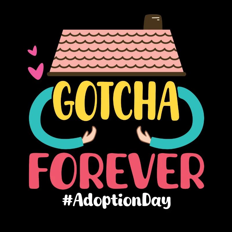 Gotcha Forever Adoption Tag #AdoptionDay