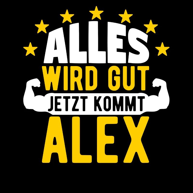 Alex - Alles wird gut jetzt kommt Alex