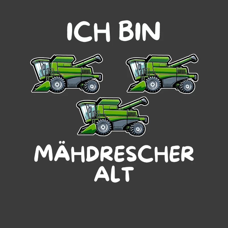Ich bin 3 Mähdrescher alt 3. Geburtstag